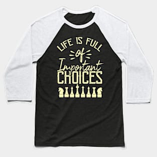 chess pieces chess chess player Baseball T-Shirt